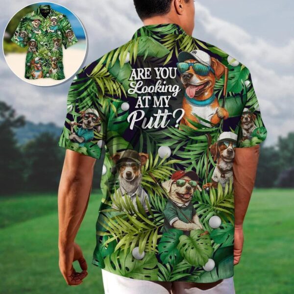 Golf Hawaiian Shirts Dog Playing Golf Aloha Shirts Are You Looking At My Putt Tropical Leaves Hawaiian Shirt Perfect Gift For Men Golfers Dog Lovers